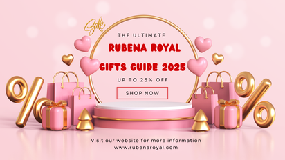 The Ultimate Rubena Royal Gifts Guide 2025