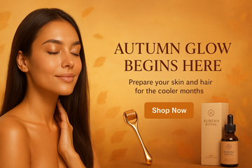 Preparing Your Skin & Hair for the Cooler Months: The Ultimate Autumn Care Guide | Rubena Royal